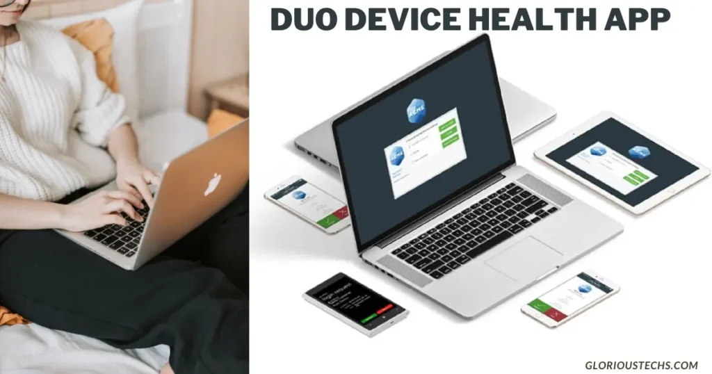 Duo device health app