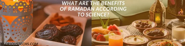 What are the benefits of Ramadan according to science?