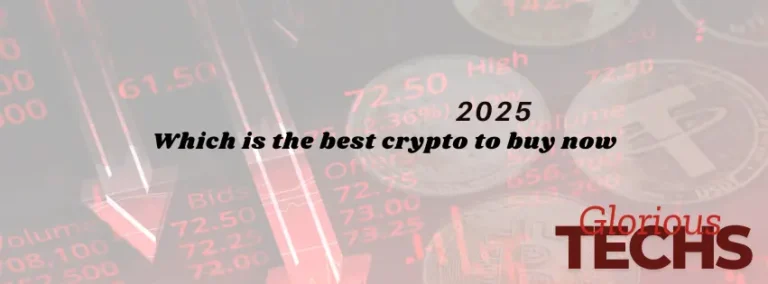 Which is the Best Crypto to Buy Now